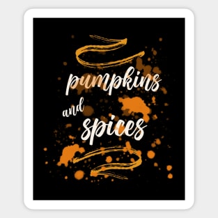 Pumpkins and Spices Sticker